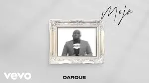 Darque, Mthunzi – Moja