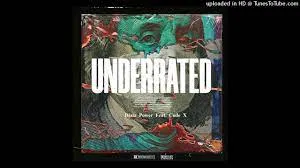 Dlala Power – Underrated Ft. Code X