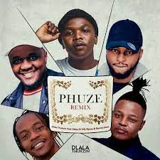 Dlala Thukzin – Phuze Remix Featuring Zaba , Sir Trill , Mpura Mpura & Rascoe Kaos