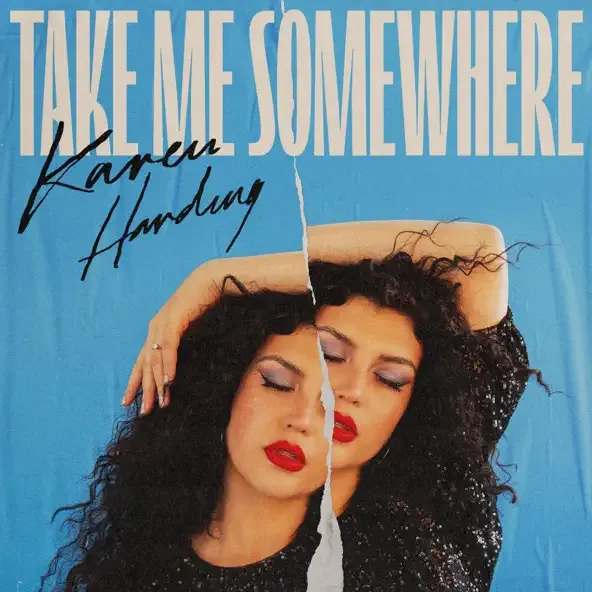 Karen Harding - Take Me Somewhere