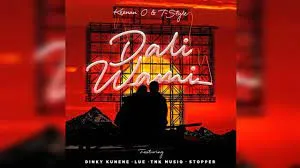 Keenan O & T-Style – Dali Wami feat. Dinky Kunene, Lue, TNK MusiQ & DJ Stopper