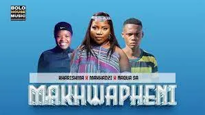 Kharishma x Makhadzi & Naqua SA – Makhwapheni