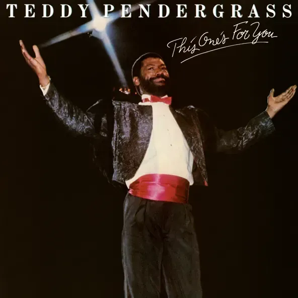 Teddy Pendergrass - This One's for You