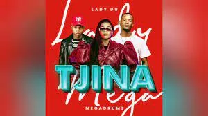 Megadrumz & Lady Du – Tjina