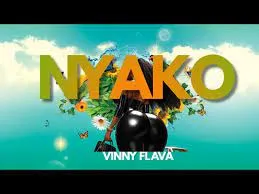 ]NYAKO – VINNY FLAVA