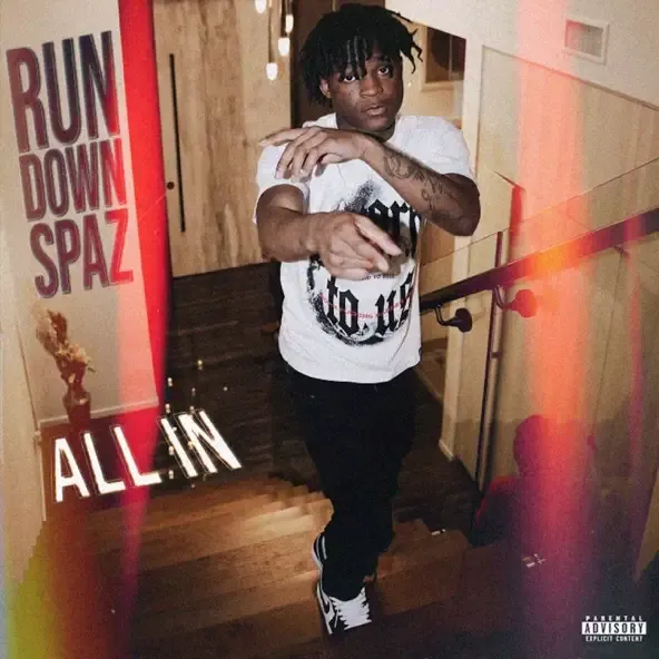 Rundown Spaz - All In