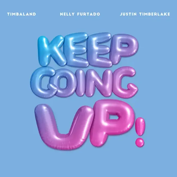 Timbaland - Keep Going Up (feat. Nelly Furtado & Justin Timberlake)