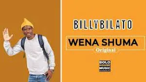 Billybilato – Wena Shuma