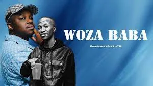 Sfarzo Rtee & MDU a.k.a TRP – Woza Baba