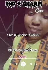 ANNI – Rema DND X Charm cover