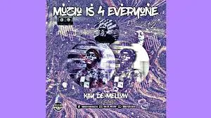 Kay De Mellow – MusiQ Is 4 Everyone Episode 012 [Mixed & Compiled]