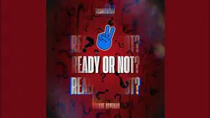 Tkcreedlion – Ready or not (feat. Malume.hypeman)