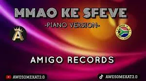 AMIGO RECORDS – MMAO KE SFEBE (REMIX)