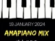 DJ Ace – 19 January 2024 (Amapiano Mix)