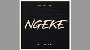 Sir Jay Lute – Ngeke feat. Zuzu Key