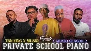 TBN KING X MUSIQ – PRIVATE SCHOOL PIANO MIX | S2 VOL 2