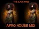 AFRO HOUSE HOUSE MIX – 17 FEB 2024