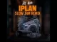 DJ Ace – IPlan (Slow Jam Remix)