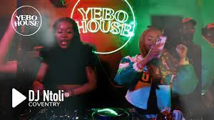 DJ Ntoli | Yebo House – Intimate Session 003: Amapiano