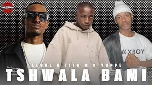 EeQue X Tito M X Yuppe – Tshwala Bami