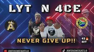 LYT & 4CE – NEVER GIVE UP [45HIT]