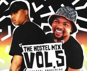 MellowBone & Josiah De Disciple – The Hostel Mix Vol. 5 (Spiritual Awakening Version)