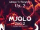 Mjolo - Ziki Z Ft Tsubi London x Viter x Ordain & Collins