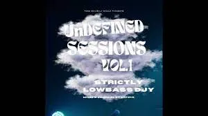 Sapz111 – Undefined Sessions Vol. 01 (Strictly Lowbass Djy)