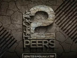 Semi Tee & MDU aka TRP – Tales of the 2 peers