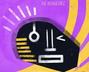 The AquaBlendz – Overdrive