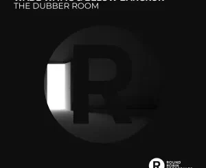 Below Bangkok & Wade Watts – The Dubber Room