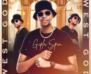 Gipla Spin – West God