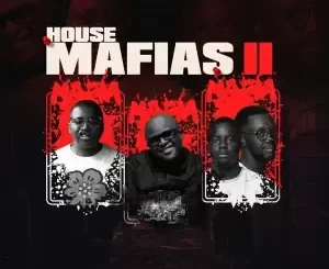 King DeeToy, Ezra & Deep Essentials – House Mafias 2