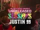 MELLOW & SLEAZY – UNRELATED SESSIONS WITH JUSTIN 99