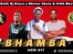 Mr six21 dj dance x Master Chuza ft. 9406 Marven – Bhamba