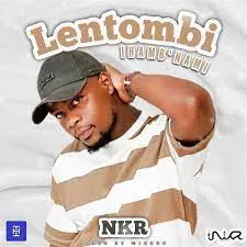 NKR – Lentombi Ihamb'Nami