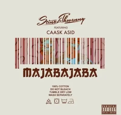 Stino Le Thwenny ft Caask Asid – Majabajaba