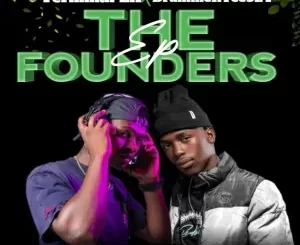 Terminal ZA & DrummeRtee924 – THE FOUNDERS