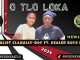 VOCALIST CL & HALLY-BOY – O TLO LOKA [NEW45] ft. DEALER BOYS FAM