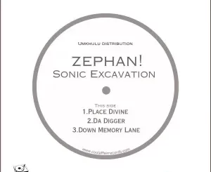 Zephan – Sonic Excavation