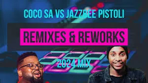 COCO SA VS JAZZBEE – REMIXES & REWORKS (2024 MIX)