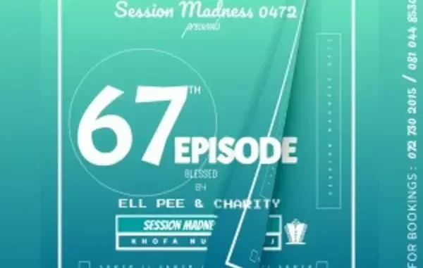 Charity & Ell Pee – Session Madness 0472 Episode 67