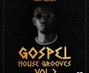 Dav Risen – Gospel House Grooves (Vol.2)