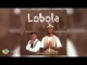 Mzu M & Alex Avenues – Lobola [Feat. Rams De Violinist]