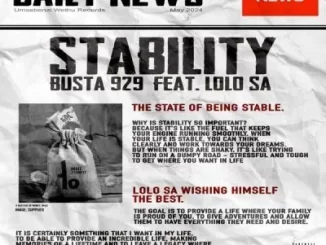Busta 929 – Stability ft Lolo SA