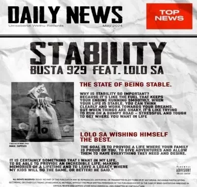 Busta 929 – Stability ft Lolo SA