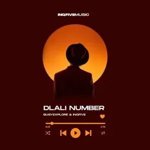 BusyExplore & InQfive – Dlali Number