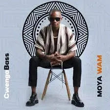 CwengaBass – Moya Wam (Radio Edit) Feat. Professor, Meez, Chief_SA & Sundile