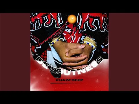 Kuazz Deep – Devoustness