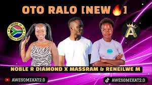 NOBLE R DIAMOND X MASSRAM & RENEILWE M – OTO RALO